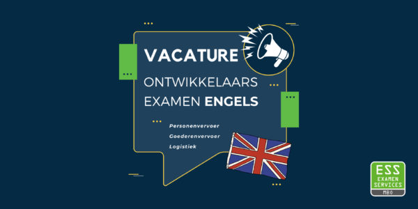 Gezocht: ontwikkelaars examen Engels - ESSmbo